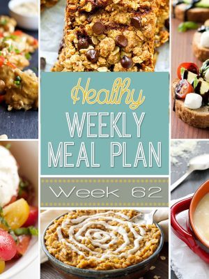 Healthy Weekly Meal Plan #62 is jam packed with healthy dinner ideas for every night of the week. It also includes a healthy breakfast, lunch, snack and dessert that you won't want to miss! Lots of incredible and healthy recipes in one spot. Enjoy!