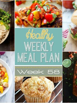 Healthy Weekly Meal Plan #58 - plan your week's dinners out with ease with this meal plan! There's a healthy dinner recipe for every night plus a breakfast, lunch, side dish and dessert recipe too! You will love these healthy recipes!