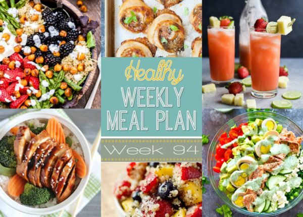Healthy Weekly Meal Plan #94 to plan out your meals!